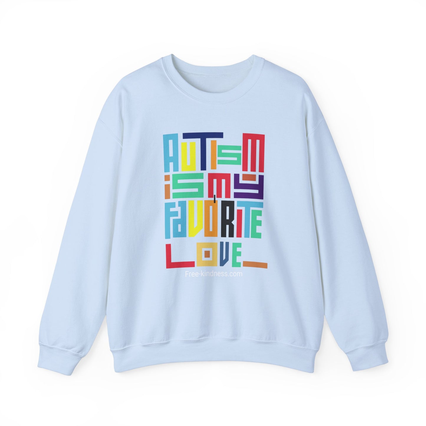 Autism is my favorite love Crewneck Sweatshirt